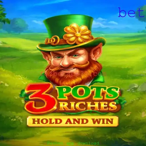 Descubra as Riquezas do Jogo 3potsRiches com o Fezbet App