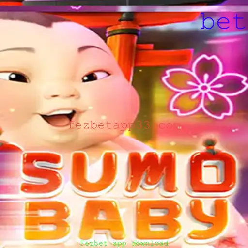 Descubra o Mundo Divertido de SumoBaby e Como Baixar o Fezbet App
